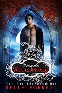 Baixar Das Schattenreich der Vampire 17: Wind der Veränderung (German Edition) pdf, epub, eBook