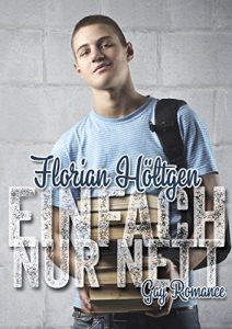 Baixar Einfach nur nett: Gay Romance (German Edition) pdf, epub, eBook