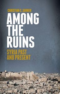 Baixar Among the Ruins: Syria Past and Present pdf, epub, eBook