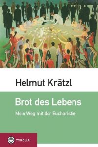 Baixar Brot des Lebens: Mein Weg mit der Eucharistie (German Edition) pdf, epub, eBook