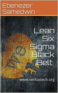 Baixar Learn Lean Six Sigma Black Belt The Easy Way Now Finally (English Edition) pdf, epub, eBook