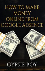 Baixar How To Make Money With Google Adsense (English Edition) pdf, epub, eBook