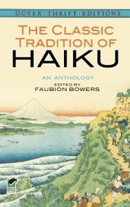 Baixar The Classic Tradition of Haiku: An Anthology (Dover Thrift Editions) pdf, epub, eBook