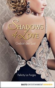 Baixar Gebot der Lust – Shadows of Love (German Edition) pdf, epub, eBook
