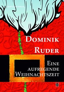 Baixar Eine Aufregende Weihnachtszeit (German Edition) pdf, epub, eBook