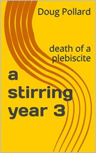 Baixar a stirring year: death of a plebiscite (English Edition) pdf, epub, eBook