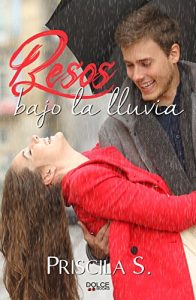 Baixar Besos bajo la lluvia (Spanish Edition) pdf, epub, eBook