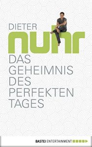 Baixar Das Geheimnis des perfekten Tages (German Edition) pdf, epub, eBook