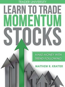 Baixar Learn to Trade Momentum Stocks: Make Money with Trend Following (English Edition) pdf, epub, eBook