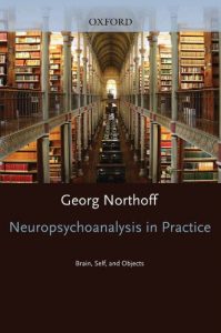 Baixar Neuropsychoanalysis in practice: Brain, Self and Objects pdf, epub, eBook