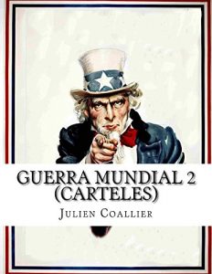 Baixar Guerra Mundial 2 (carteles): patriotismo americano (Spanish Edition) pdf, epub, eBook
