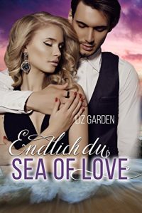 Baixar Sea of Love: Endlich du (German Edition) pdf, epub, eBook