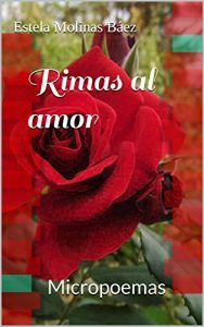 Baixar Rimas al amor: Micropoemas (Spanish Edition) pdf, epub, eBook