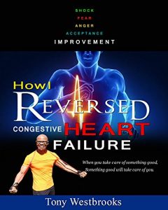 Baixar How I Reversed Congestive Heart Failure (English Edition) pdf, epub, eBook