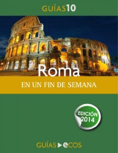 Baixar Roma. En un fin de semana: 2014 (Spanish Edition) pdf, epub, eBook