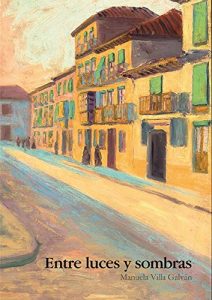 Baixar Entre luces y sombras (Spanish Edition) pdf, epub, eBook