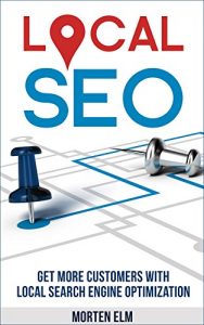 Baixar Local SEO: Get More Customers with Local Search Engine Optimization (English Edition) pdf, epub, eBook
