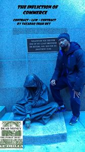 Baixar The Infliction of Commerce: LEARN TO SWIM OR DROWN IN THE SEA OF COMMERICAL PRESENTMENTS CONTRACT = LAW =CONTRACTS (Contract =Law= Commerce) (English Edition) pdf, epub, eBook