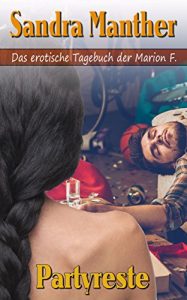 Baixar Partyreste (Das erotische Tagebuch der Marion F. 4) (German Edition) pdf, epub, eBook