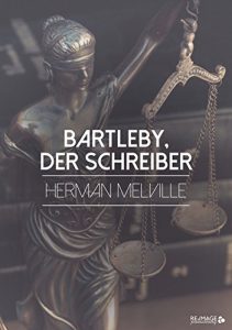 Baixar Bartleby, der Schreiber (German Edition) pdf, epub, eBook