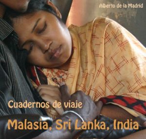 Baixar Cuadernos de viaje. Malasia, Sri Lanka, India (Spanish Edition) pdf, epub, eBook