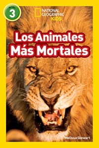 Baixar National Geographic Readers: Los Animales Mas Mortales (Deadliest Animals) pdf, epub, eBook