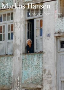 Baixar Unbegreifbar … Fran (German Edition) pdf, epub, eBook