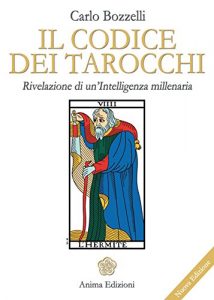 Baixar Codice dei tarocchi: Rivelazione di un’intelligenza millenaria (Manuali per l’anima) pdf, epub, eBook