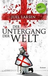 Baixar Der Untergang der Welt: Roman pdf, epub, eBook