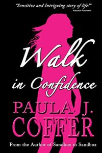 Baixar Walk In Confidence: The Paula Coffer Story (English Edition) pdf, epub, eBook