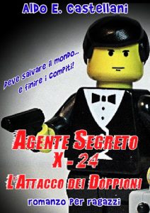 Baixar Agente Segreto X-24 – L’Attacco dei Doppioni (Italian Edition) pdf, epub, eBook