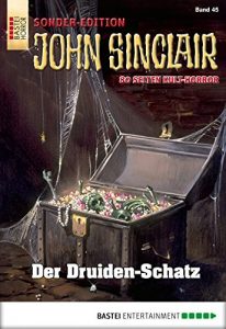 Baixar John Sinclair Sonder-Edition – Folge 045: Der Druiden-Schatz (German Edition) pdf, epub, eBook