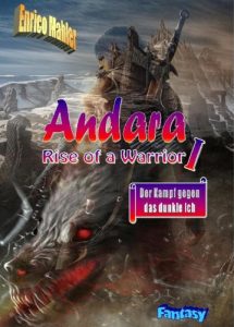 Baixar Andara – Der Kampf gegen das dunkle Ich (Andara – Rise of a Warrior 1) (German Edition) pdf, epub, eBook