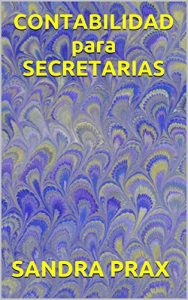 Baixar CONTABILIDAD para SECRETARIAS (Spanish Edition) pdf, epub, eBook