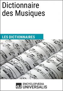 Baixar Dictionnaire des Musiques: (Les Dictionnaires d’Universalis) (French Edition) pdf, epub, eBook