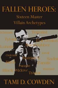 Baixar Fallen Heroes: Sixteen Master Villain Archetypes (English Edition) pdf, epub, eBook