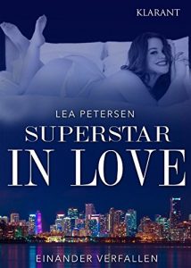 Baixar Superstar in Love – einander verfallen. Erotischer Roman (German Edition) pdf, epub, eBook