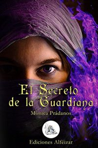 Baixar El Secreto de la Guardiana (Spanish Edition) pdf, epub, eBook