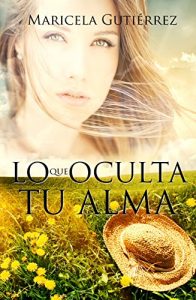 Baixar Lo Que Oculta Tu Alma (Spanish Edition) pdf, epub, eBook