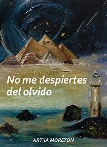 Baixar No me despiertes del olvido (Spanish Edition) pdf, epub, eBook