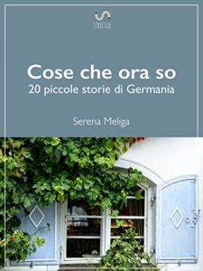 Baixar Cose che ora so pdf, epub, eBook