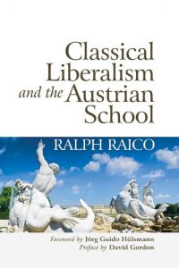 Baixar Classical Liberalism and the Austrian School (English Edition) pdf, epub, eBook