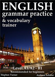 Baixar English Grammar Practice and Vocabulary Trainer: Recommended for beginners (English Edition) pdf, epub, eBook