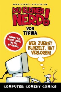 Baixar Du kleiner Nerd!: Wer zuerst blinzelt, hat verloren! (German Edition) pdf, epub, eBook