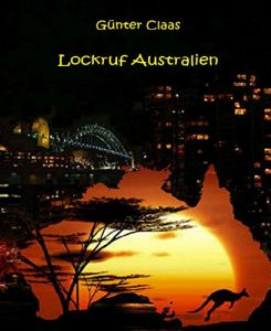 Baixar Lockruf Australien (German Edition) pdf, epub, eBook