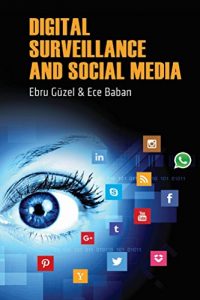 Baixar Digital Surveillance And Social media (English Edition) pdf, epub, eBook