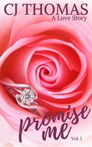 Baixar Promise Me Vol. 1 (A Love Story) (English Edition) pdf, epub, eBook