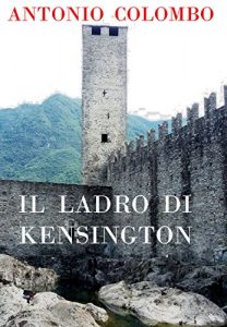 Baixar Il Ladro di Kensington (Italian Edition) pdf, epub, eBook