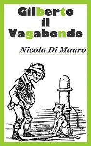 Baixar Gilberto il vagabondo (Italian Edition) pdf, epub, eBook