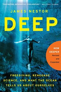 Baixar Deep: Freediving, Renegade Science, and What the Ocean Tells Us About Ourselves pdf, epub, eBook